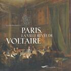 Paris La Ville Revee Voltaire