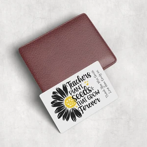 Teachers plant seeds that grow Personalised Wallet Card, Purse Teacher Gift - Picture 1 of 5
