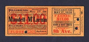 VERY RARE 1928 Sammy Mandell v Jimmy McLarnin full boxing ticket Polo Grounds NY - Picture 1 of 1