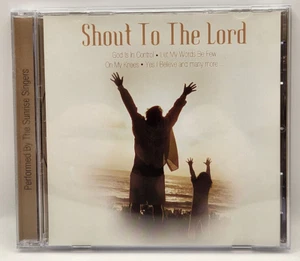 Shout to The Lord The Sunrise Singers Recording Christian Music CD 2003 USED - Picture 1 of 2