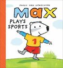 Max Exercises by Guido Van Genechten (Hardcover)