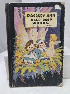 Raggedy Ann in the Deep Deep Woods von Johnny Gruelle 1930 - Bild 1 von 12