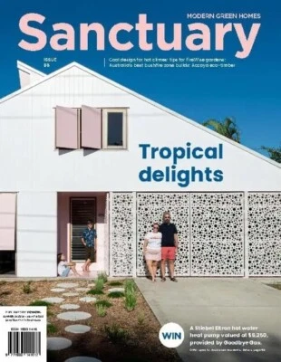 Sanctuary Magazine - Modern Green Homes Issue: #65 TROPICAL DELIGHTS - Image 1 of 3