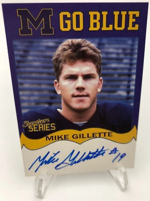 TK Legacy MIKE GILLETTE AUTO Signed M GO BLUE MGB136 Card MICHIGAN WOLVERINES - Image 1 of 4