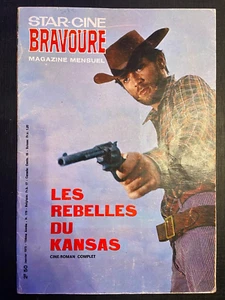 Star-Cine Bravurae Les Rebelles Du Kansas No.179 January 1972 In French 069G - Imagen 1 de 3