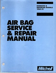 1985 a 1991 manual de servicio y reparación de bolsas de aire nacionales e importadas más de 600 páginas - Imagen 1 de 4