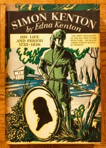 1930 1st HC; Simon Kenton: His Life & Period 1755-1836 by Edna Kenton; Doubleday - Imagen 1 de 11