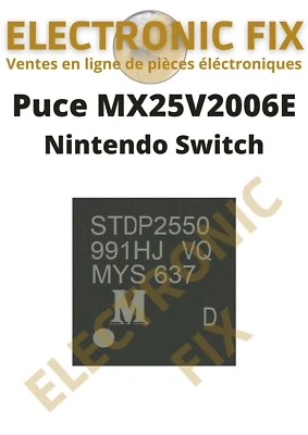 "Puce Flash MX25V2006E Macronix 2Mo pour Station d'Accueil HDMI Nintendo Switch" - Photo 1/4