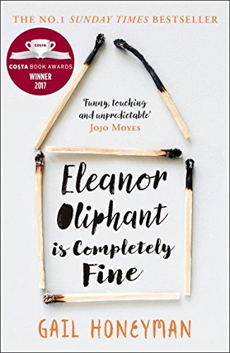 Eleanor Oliphant is Completely Fine: Debut Bestseller and Costa First Novel Bo, - Image 1 of 1