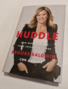 Huddle: How Women Unlock Their Collective Power de Brooke Baldwin tapa dura - Imagen 1 de 11