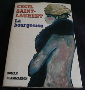 Cécil Saint-Laurent - La Bourgeoise - Roman 1975 - REF 2783 - Vintage Book - Bild 1 von 3