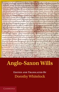 Anglo-Saxon Wills (Anglo-Saxon Charters in the Vernacular 3 Volume Set) by Whit, - Picture 1 of 1