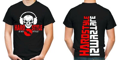 Hardstyle is my style T-Shirt Uomo | Hardcore Techno Musica Gabba Electro | M4 - Immagine 1 di 4