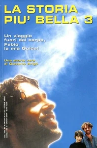La storia piu bella 3 : un viaggio fuori dal corpo / Giacomo Arigò - Imagen 1 de 2