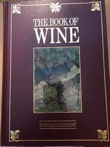 🍷The Book of WINE by Norman Bezzant Reference Guide Educational Coffee table - Picture 1 of 4