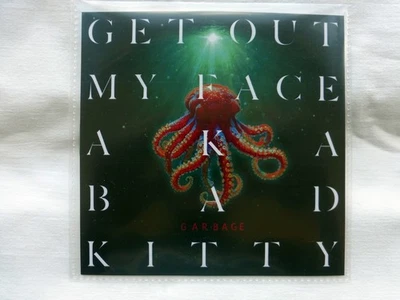 Garbage Rare Promo 2025 Get Out My Face Aka Bad Kitty - Image 1 of 2