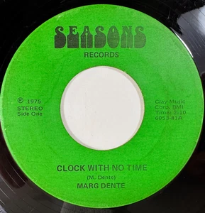 Psych Folk 45 MARG DENTE Clock With No Time When Will We Seasons VG Rare HEAR! - Picture 1 of 2