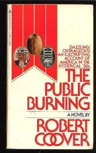 PUBLIC BURNING By Robert Coover **Mint Condition** - Image 1 of 1