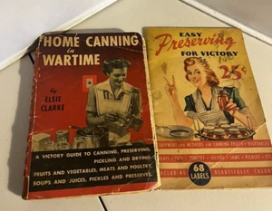 Lot of 2 Home Canning In Wartime & Easy Preserving for Victory Elsie Clarke 1943 - Picture 1 of 12