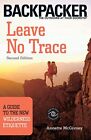 Leave No Trace: A Guide to the New Wilderness Etiquette (Backpac