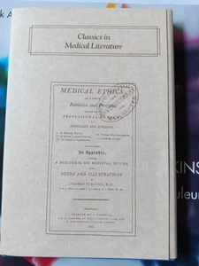 Thomas Percival MEDICAL ETHICS Classics in Medical Literature Facsimile Like New - Picture 1 of 4