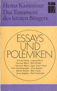 Das Testament des letzten Bürgers : Essays u. Polemiken. - Bild 1 von 1