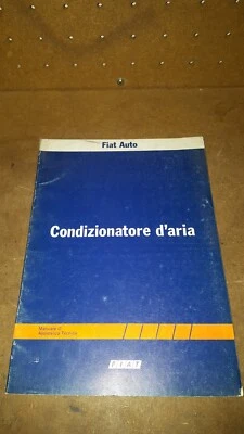 manuale officina condizionatore d'aria fiat ritmo s75/s85 - 131 sf. - argenta  - Immagine 1 di 4