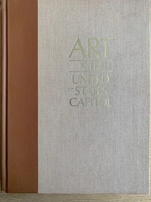 Art In The United States Capitol. 1978. Hardcover U.S Government Printing Office - image 1 of 4