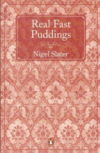 Real Fast Puddings By Nigel Slater. 9780141045849 - image 1 of 1