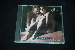 Skeleton Woman by Flesh & Bone (CD, Mar-1993, Silver Wave) - Picture 1 of 3