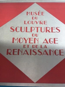 Ancien Livre Musée du Louvre 24 Sculptures Moyen Age Renaissance 1940's - Picture 1 of 7