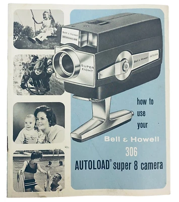 Bell & Howell 306 Autoload Super 8mm Cámara Manual Libro de Instrucciones ¡BONITO! Foto 1 de 4
