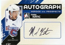 10/11 ITG HEROES & PROSPECTS AUTOGRAPH AUTO MARK KATIC SOUND TIGERS *35180