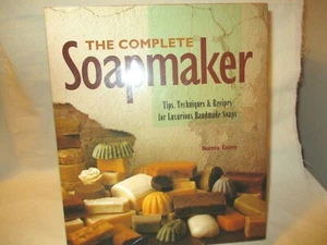Complete Soapmaker Hardback Book Tips Recipes - Picture 1 of 5