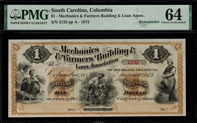 1873 $1 Columbia, South Carolina - Mechanics & Farmers Building & Loan - PMG 64 - Image 1 of 2