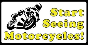 Start Seeing Motorcycles bikes decal sticker FREE SHIPPING! - Bild 1 von 1