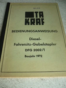 VTA Gabelstapler Flurförderzeug Bedienungsanweisung Anleitung Takraf DFG 2002/1 - Picture 1 of 1