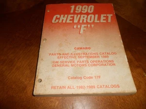 1990 CHEVY CAMARO  ILLUSTRATED CHASSIS & BODY PARTS CATALOG / '90 F BODY MANUAL - Bild 1 von 4