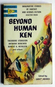BEYOND HUMAN KEN Science Fiction Anthology PBack Pennant P56 1stP 1954 ed Merril - Imagen 1 de 3