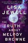 The Truth about Melody Browne: A Novel by Lisa Jewell (English) Paperback Book