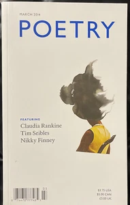 Poetry Magazine March 2014 Featuring Claudia Ranking Tim Seibles Nikky Finney - Picture 1 of 2