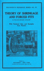 Theory of Shrinkage and Forced Fits - 1912 Machinery's Reference - reprint - Picture 1 of 2