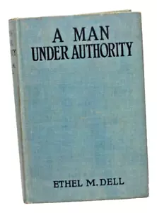 1926 Ein Mann unter Autorität von Ethel M Dell HC zeitgenössischer Liebesroman - Bild 1 von 9