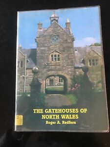 The Gatehouses of North Wales - Redfern