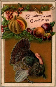 POSTAL ACCIÓN DE GRACIAS SALUDOS PAVO Y COSECHA - 1911 - Imagen 1 de 2