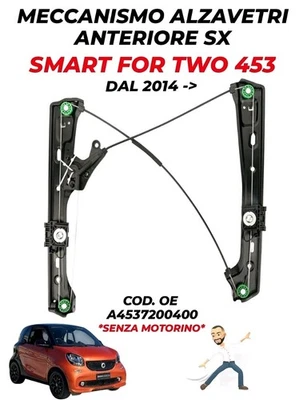 MECCANISMO ALZAVETRI ANTERIORE SX SMART FORTWO DAL 2014 A4537200400 - Immagine 1 di 4