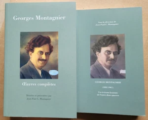 Oeuvres complètes Georges MONTAGNIER ( 1892-1967 + biographie éd Guéniot 2011 - Bild 1 von 3