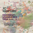 Jc Sanford - Imminent Standards Trio, Vol. 2 [New CD]