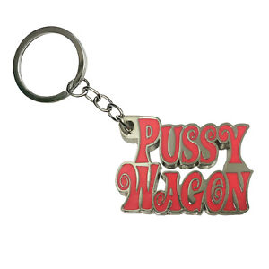 PUSSY WAGON KEYCHAIN 1.5" Key Ring Kill Bill Movie Fan Funny Gag Gift Lady Gaga