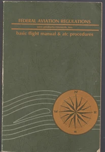 Federal Aviation Regulations, Basic Flight Manual & ATC Procedure Booklet 1967 - Picture 1 of 1